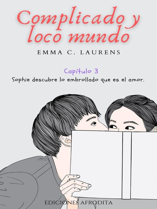 Title details for Complicado y Loco Mundo by Emma C. Laurens - Available